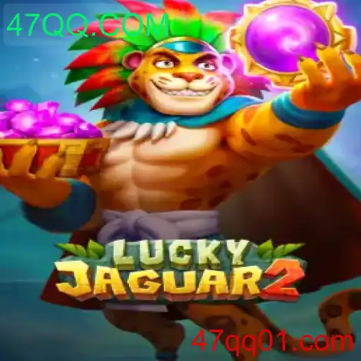 Explorando o Mundo de Luckyjaguar2 e a Plataforma 47QQ.COM